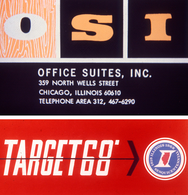 (from top) Identity designs for Office Suites, Inc., and 1968 Illinois Sesquicentennial. (from top) Identity designs for Office Suites, Inc., and 1968 Illinois Sesquicentennial.