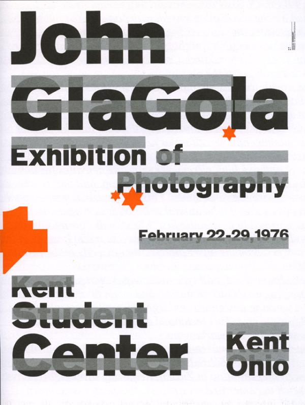 Untitled poster for a Kent State University student’s photography exhibition, 1975 Designer: Wolfgang Weingart Untitled poster for a Kent State University student’s photography exhibition