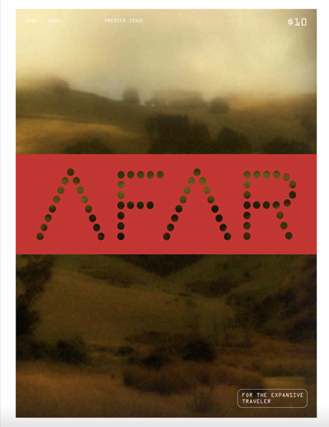 AFAR Magazine unpublished proposal, 2008. Carin Goldberg AFAR Magazine unpublished proposal, 2008. Carin Goldberg